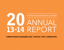 Australian Business Volunteers – Annual Report 2013–14